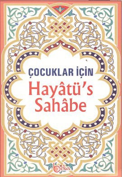 Hayatü's Sahabe / Çocuklar İçin