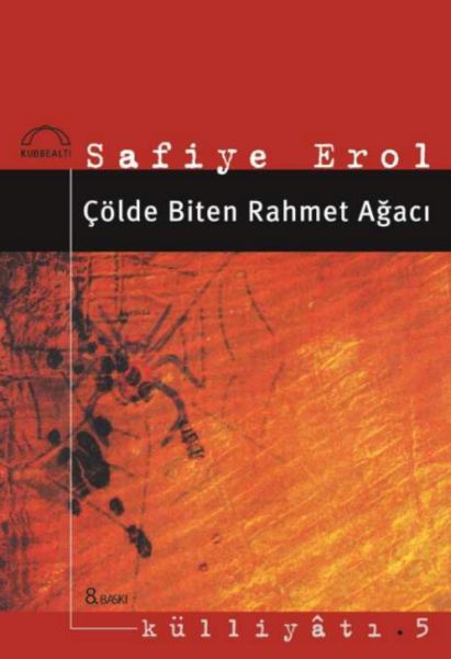 Çölde Biten Rahmet Ağacı