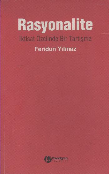 Rasyonalite - İktast Özelinde Bir Tartışma