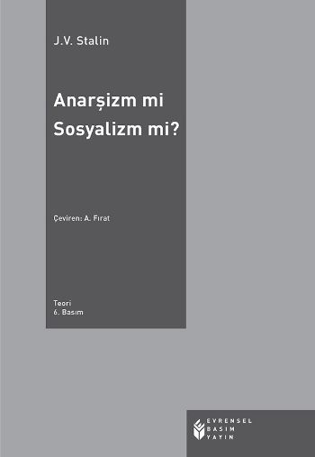 Anarşizm mi? Sosyalizm mi?