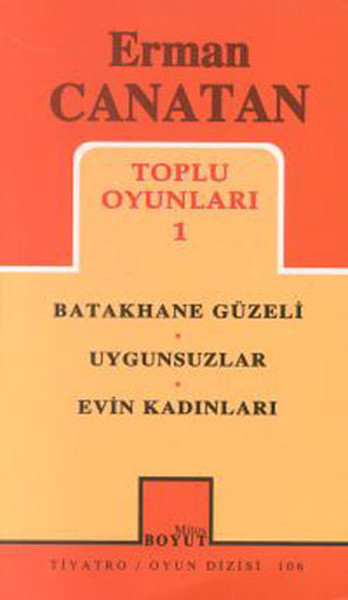 Toplu Oyunları 1 Batakhane Güzeli / Uygunsuzlar / Evin Kadınları (106)