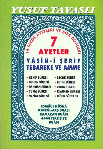 7 Ayetler - Yasin-i Şerif Tebareke ve Amme (Şamua) (D31); 14 Secde Ayetleri ve Şifa Duaları