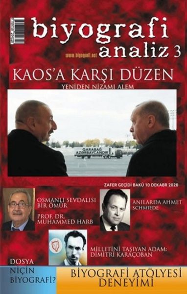 Biyografi Analiz 3 - Kaos'a Karşı Düzen