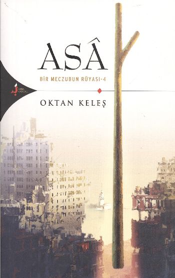 Asa  Bir Meczubun Rüyası -4