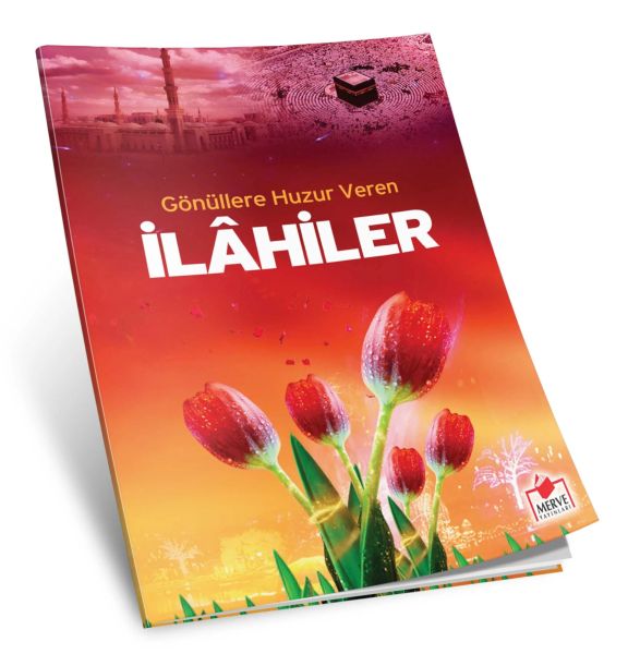 Gönüllere Huzur Veren İlahiler Dergi Boy