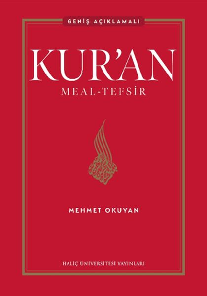 Kur’an Meal-Tefsir: Geniş Açıklamalı