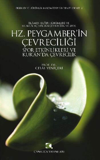 Hz. Peygamber'in Çevreciliği, Spor Etkinlikleri ve Kur'an'da Çevrecilik