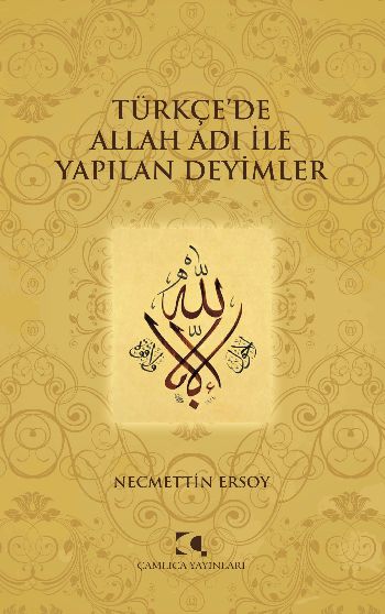 Türkçe'de Allah Adı ile Yapılan Deyimler