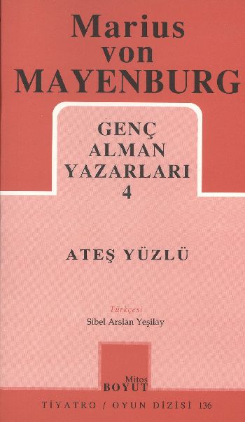 Ateş Yüzlü Genç Alman Yazarları 4 (136)
