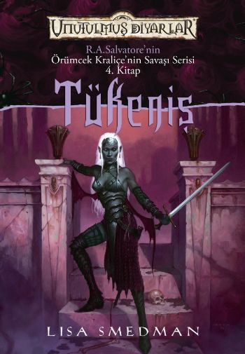 Örümcek Kraliçe’nin Savaşı Serisi 4.Kitap-Tükeniş