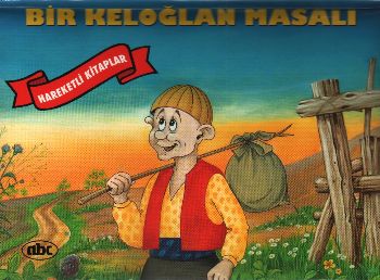 Bir Keloğlan Masalı