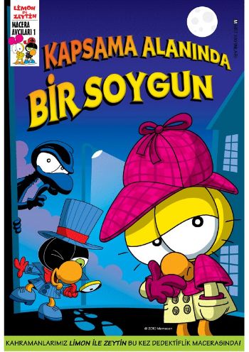 Macera Avcıları 1 - Kapsama Alanında Bir Soygun