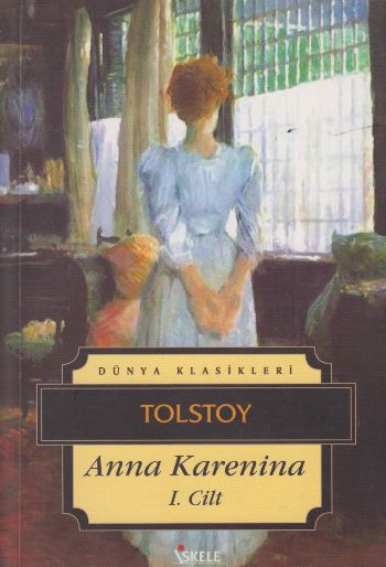 Anna Karenina I. Cilt
