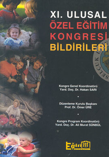 XI. Ulusal Özel Eğitim Kongresi Bildirileri