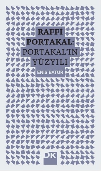 Raffi Portakal - Portakalın Yüzyılı