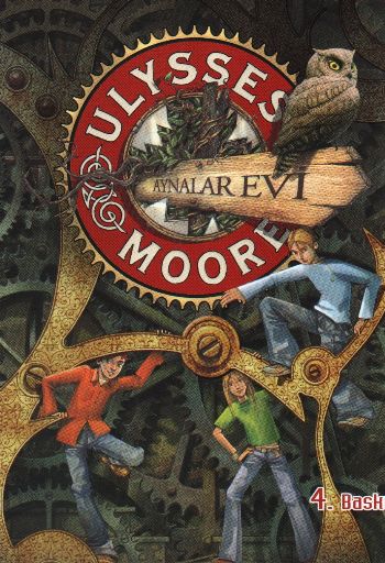 Ulysses Moore 03 - Aynalar Evi (Ciltli)
