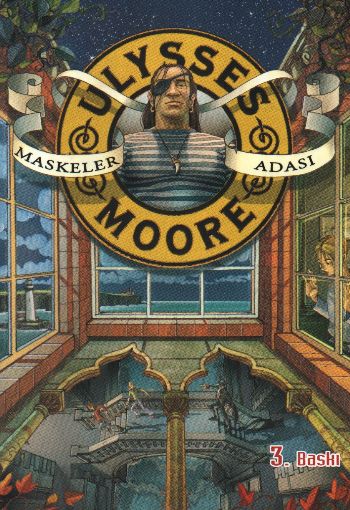 Ulysses Moore 04 - Maskeler Adası (Ciltli)