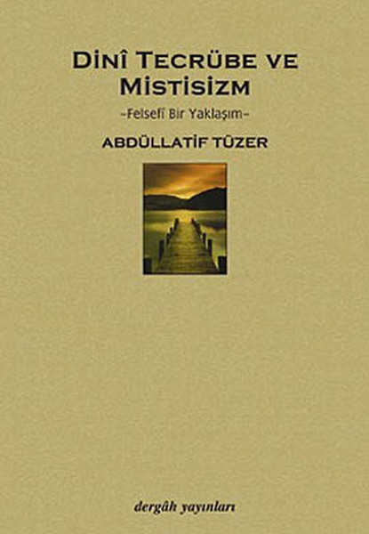 Dini Tecrübe ve Mistisizm