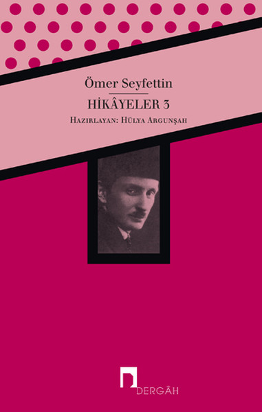 Hikayeler 3; Bütün Eserleri 3