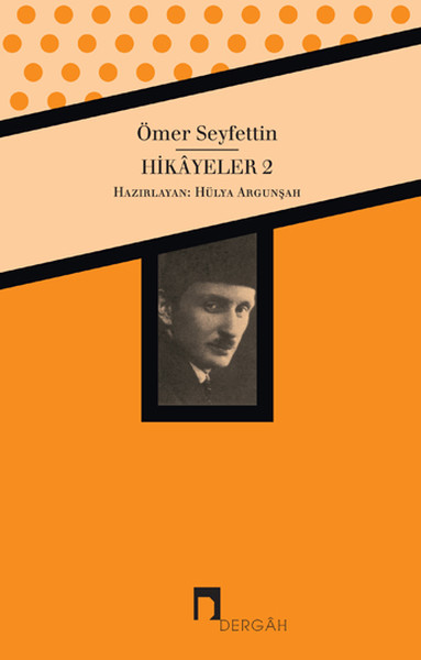 Hikayeler 2; Bütün Eserleri 2