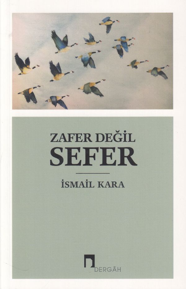 Zafer Değil Sefer