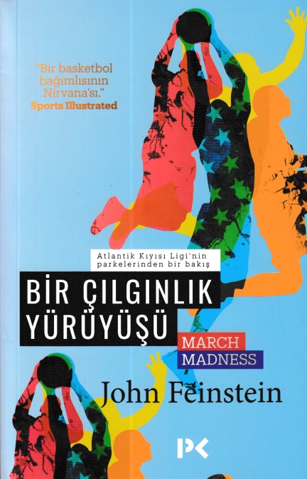 Bir Çılgınlık Yürüyüşü