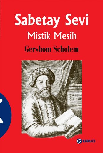 Sabetay Sevi - Mistik Mesih Ciltli