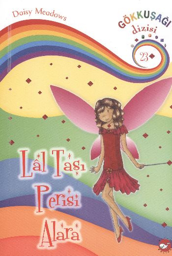 Lal Taşı Perisi Alara / Gökkuşağı Dizisi-23