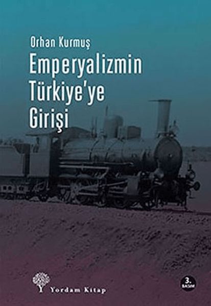 Emperyalizmin Türkiye’ye Girişi