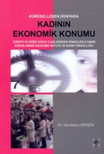 Küreselleşen Dünyada Kadının Ekonomik Konumu