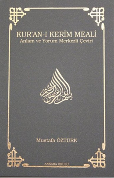 Kur’an-ı Kerim Meali Anlam ve Yorum Merkezli Çeviri (Hafız Boy)