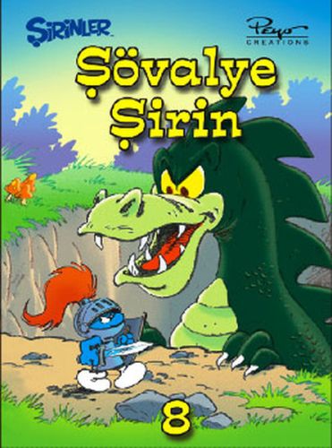 Şirinler-08: Şövalye Şirin (Ciltli)