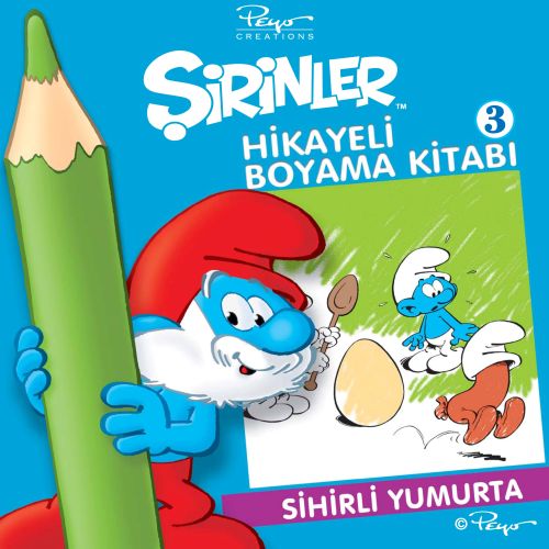 Şirinler Hikayeli Boyama Kitabı-3: Sihirli Yumurta
