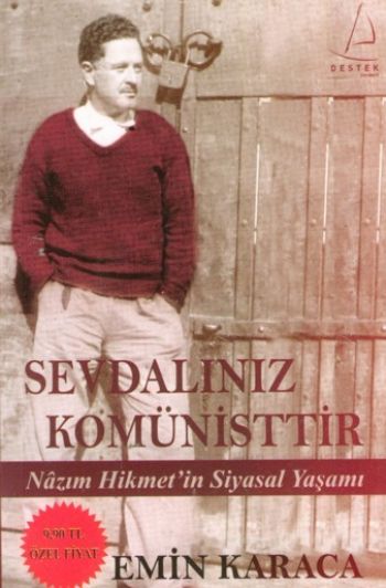 Sevdalınız Komünisttir  Nazım Hikmet'in Siyasal Yaşamı (Cep Boy)