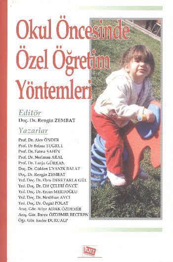 Okul Öncesi Özel Öğretim Yöntemleri