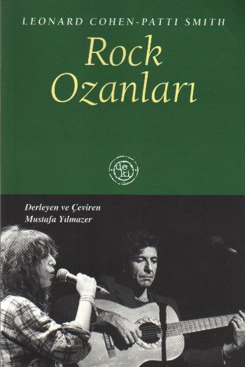 Rock Ozanları  Leonard Cohen - Patti Smith