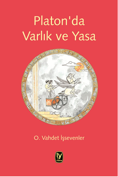 Platon'da Varlık ve Yasa