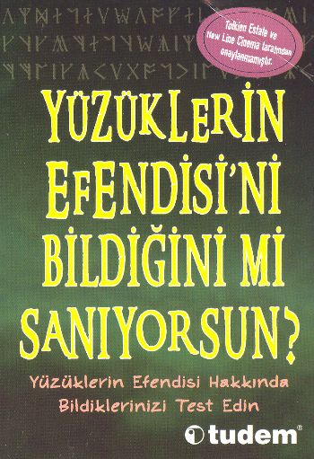 Yüzüklerin Efendisi’ni Bildiğini mi Sanıyorsun?