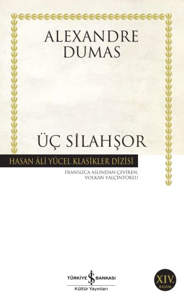 Üç Silahşör - Hasan Ali Yücel Klasikleri