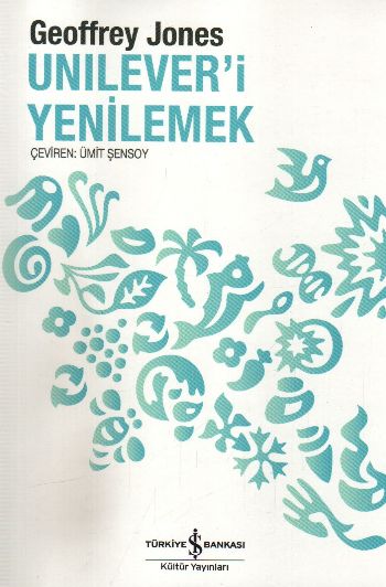 Unilever'i Yenilemek