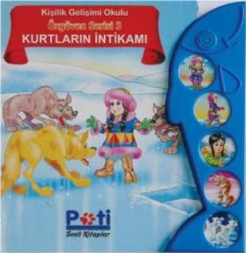 Özgüven Serisi-3: Kurtların İntikamı