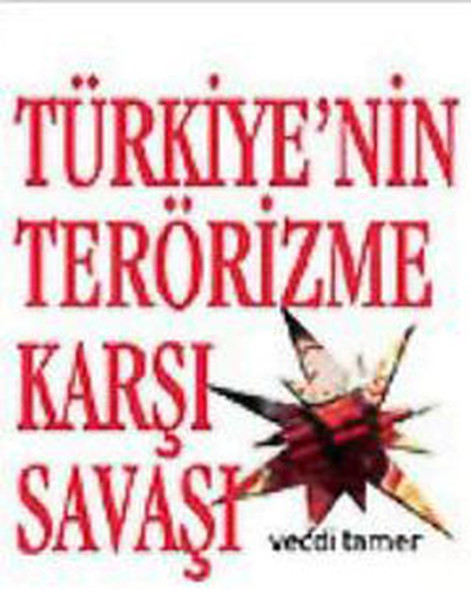 Türkiye'nin Terörizme Karşı Savaşı