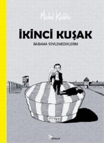 İkinci Kuşak  Babama Söylemediklerim