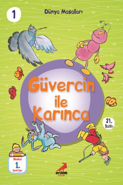 Güvercin İle Karınca - Dünya Masalları